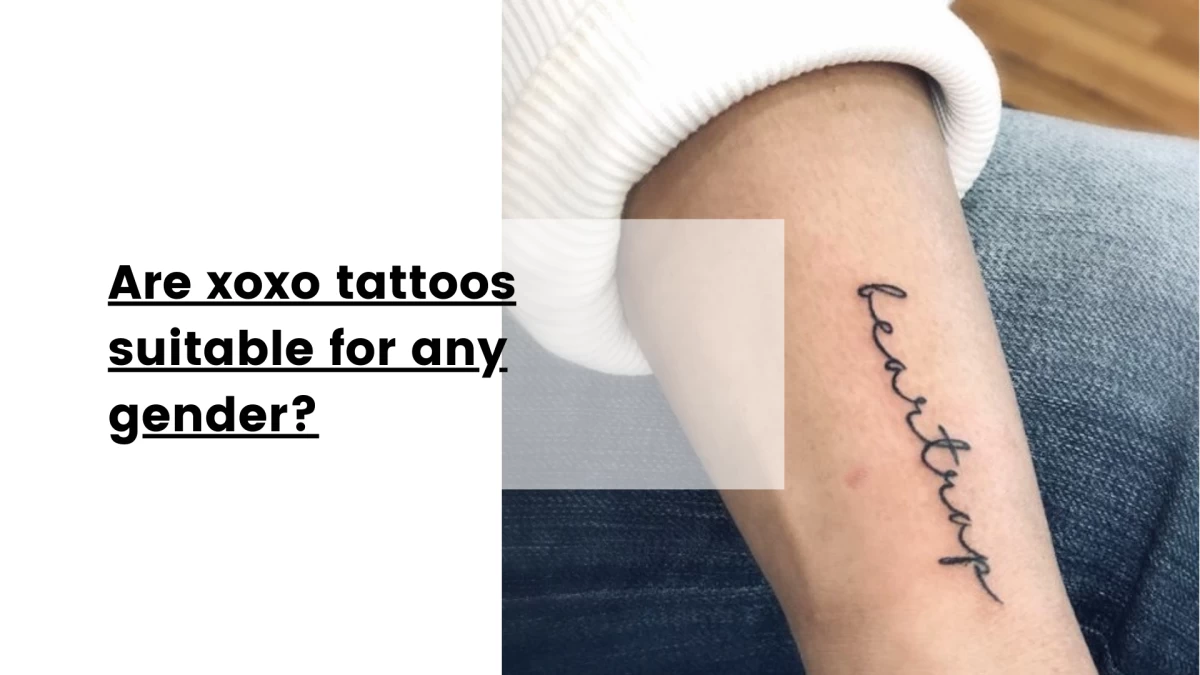 Are xoxo tattoos suitable for any gender