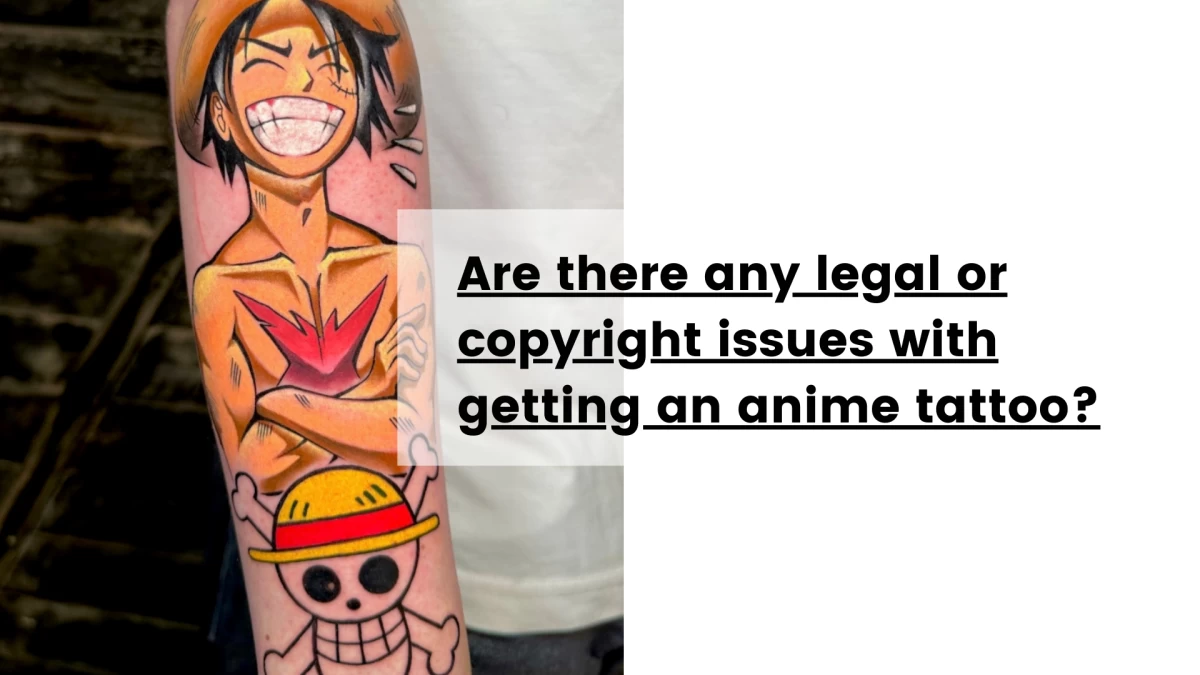 Are there any legal or copyright issues with getting an anime tattoo