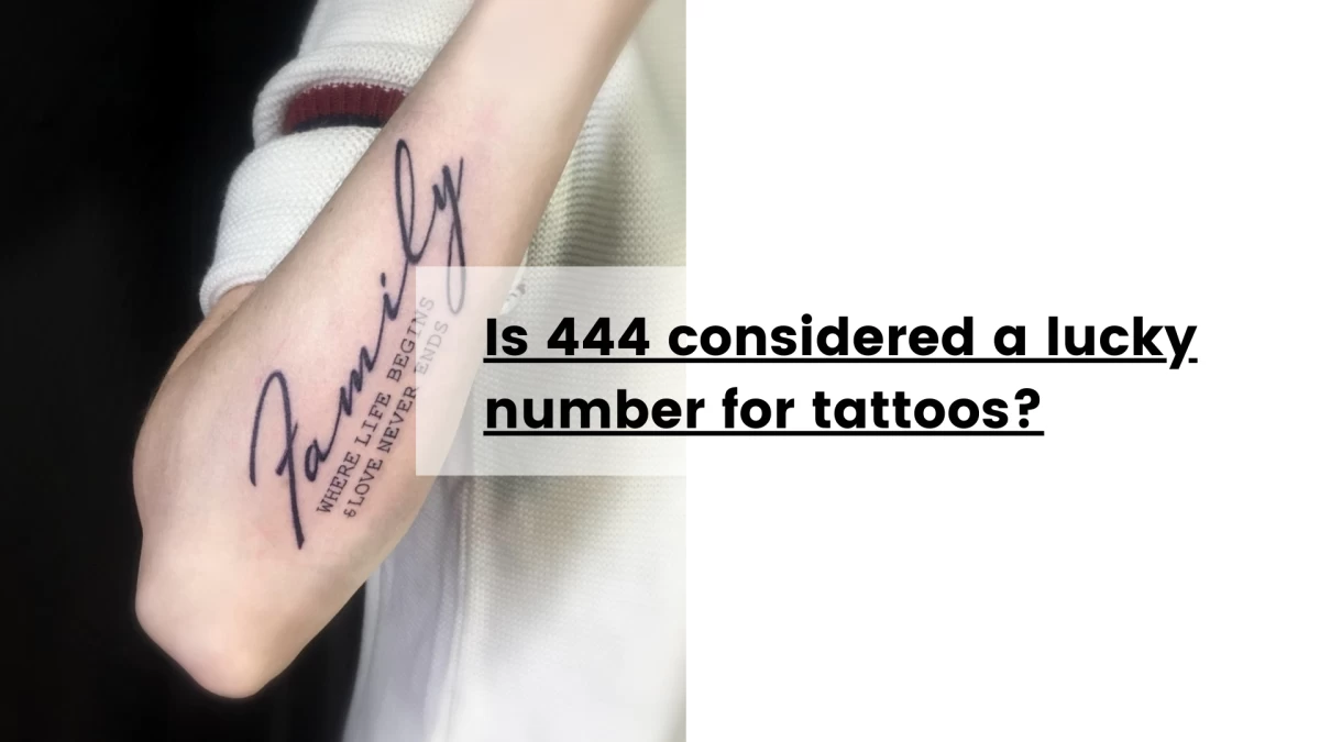 Is 444 considered a lucky number for tattoos