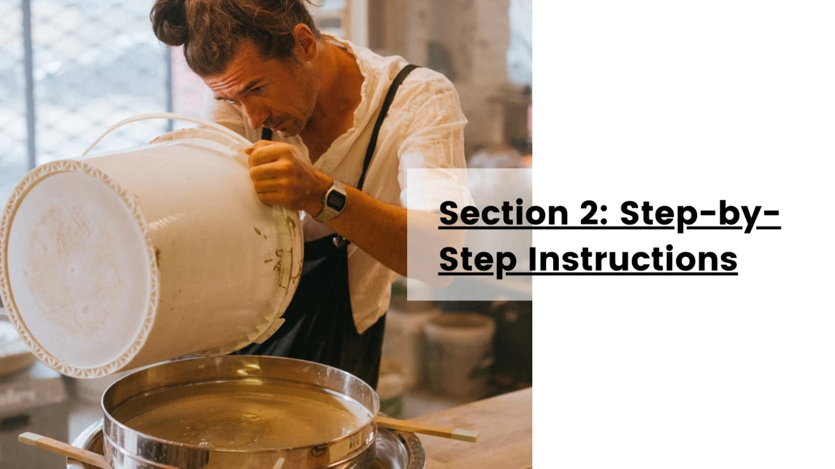 Section 2_ Step-by-Step Instructions